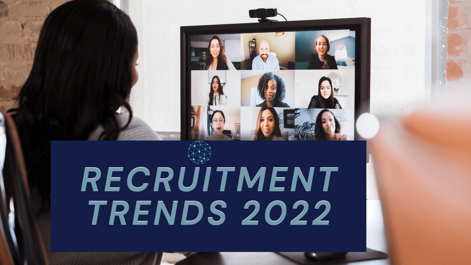 Recruitment Trends 2022